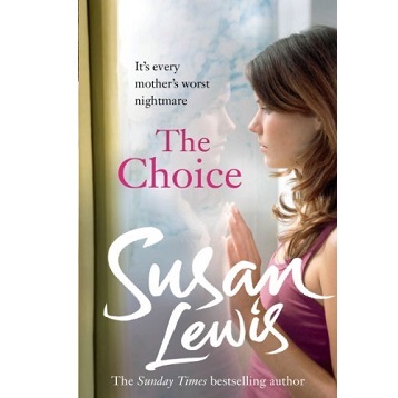 The Choice by Susan Lewis