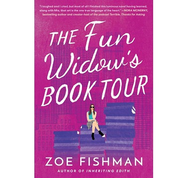 The Fun Widow's Book Tour by Zoe Fishman