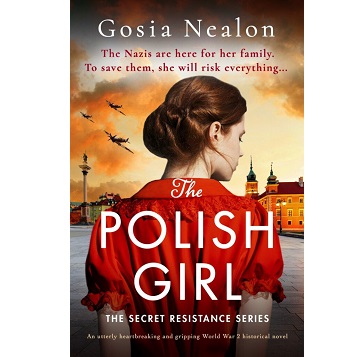 The Polish Girl by Gosia Nealon