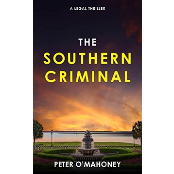 The Southern Criminal by Peter O'Mahoney