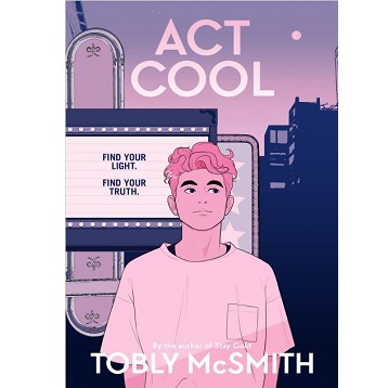 Act Cool by Tobly McSmith