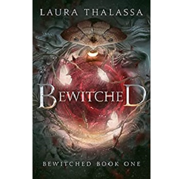 Bewitched by Laura Thalassa