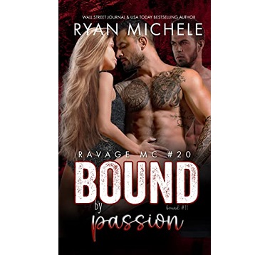 Bound By Passion by Ryan Michele