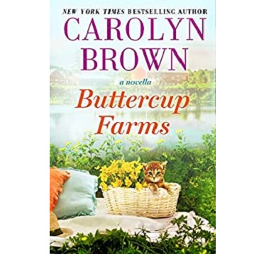 Buttercup Farms by Carolyn Brown
