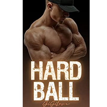 Hard Ball by Gigi Love