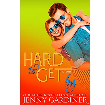 Hard to Get By by Jenny Gardiner