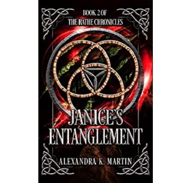 Janice's Entanglement by Alexandra K. Martin