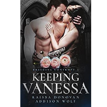 Keeping Vanessa by Raissa Donovan