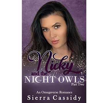 Nicky and the Night Owls by Sierra Cassidy