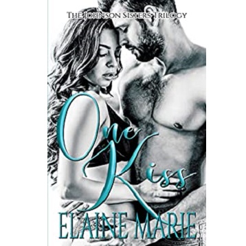 One Kiss by Elaine Marie