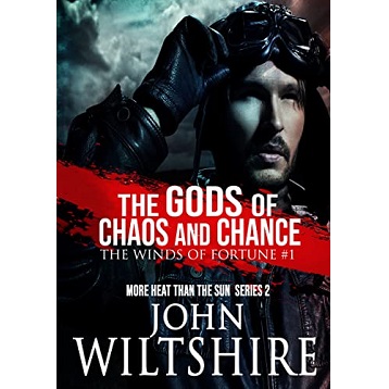The Gods of Chaos and Chance by John Wiltshire