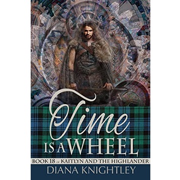Time is a Wheel by Diana Knightley