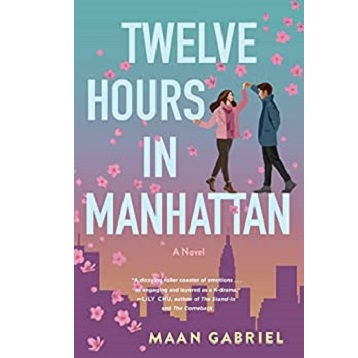 Twelve Hours in Manhattan by Maan Gabriel