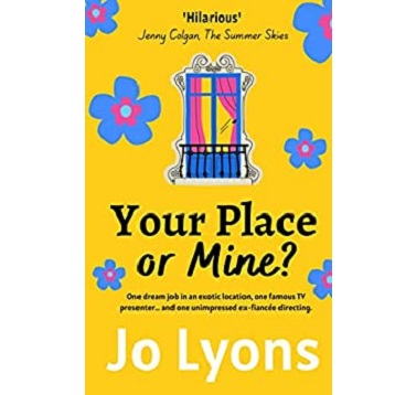 Your Place or Mine by Jo Lyons