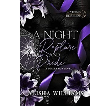 A Night Of Rapture and Pride by Alisha Williams