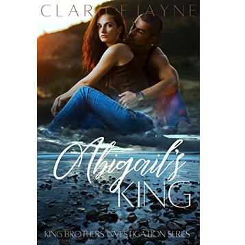 Abigail's King by Clarice Jayne