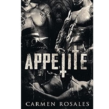 Appetite by Carmen Rosales