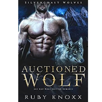 Auctioned Wolf by Ruby Knoxx