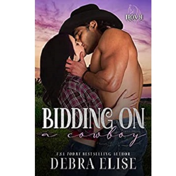Bidding on a Cowboy by Debra Elise