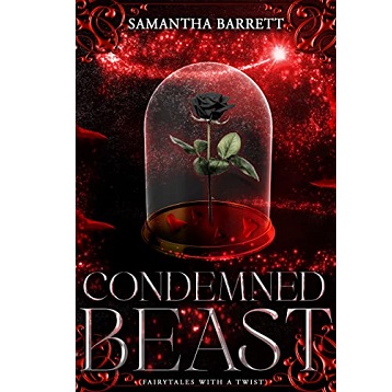 Condemned Beast by Samantha Barrett