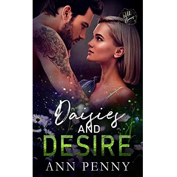 Daisies and Desire by Ann Penny