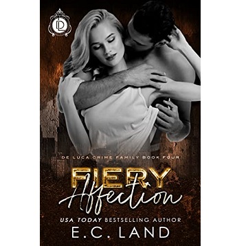 Fiery Affection by E.C. Land