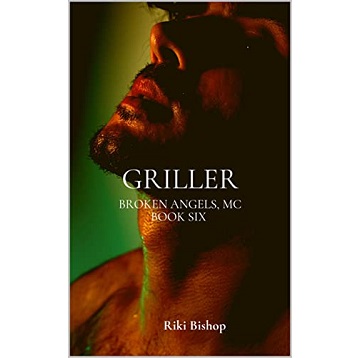 Griller by Riki Bishop