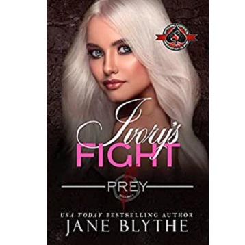Ivorys Fight by Jane Blythe