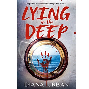 Lying in the Deep by Diana Urban