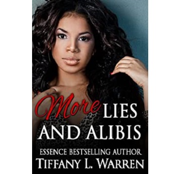 More Lies and Alibis by Tiffany L. Warren