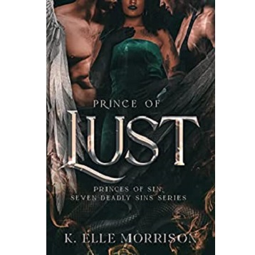 Prince Of Lust by K. Elle Morrison