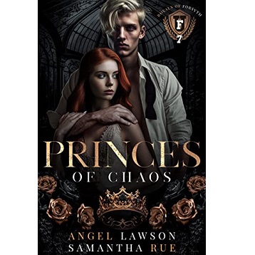 Princes of Chaos by Angel Lawson
