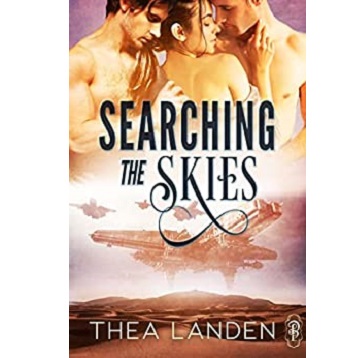 Searching the Skies by Thea Landen