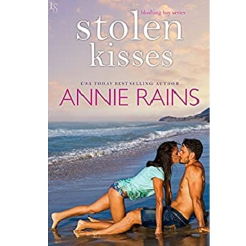 Stolen Kisses by Annie Rains