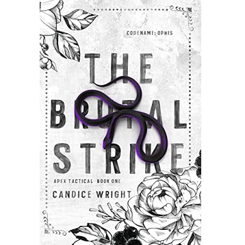 The Brutal Strike by Candice Wright