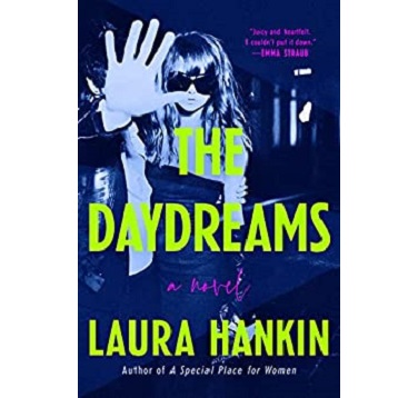 The Daydreams by Laura Hankin