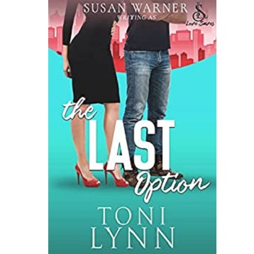 The Last Option by Toni Lynn