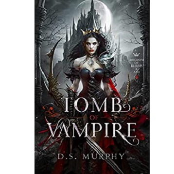 Tomb of Vampire by D.S. Murphy