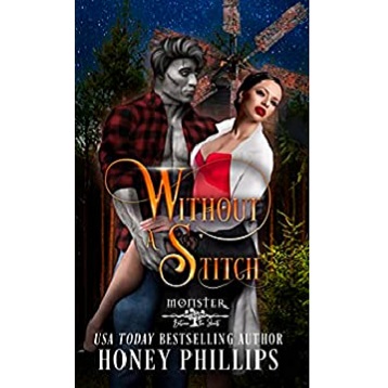 Without a Stitch by Honey Phillips