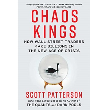 Chaos Kings by Scott Patterson