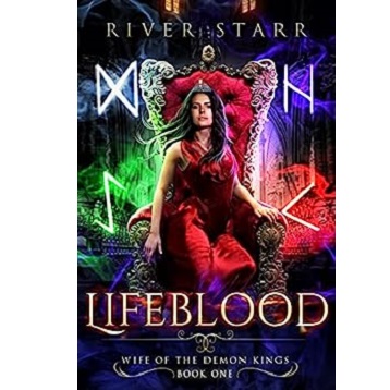 Lifeblood by River Starr