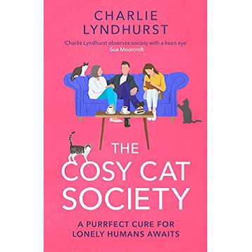 The Cosy Cat Society by Charlie Lyndhurst