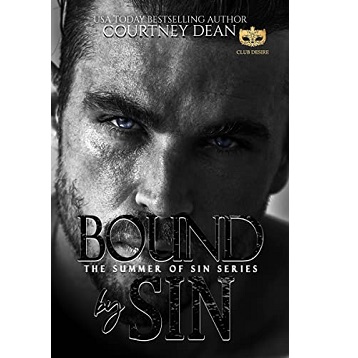Bound By Sin by Courtney Dean