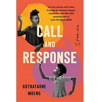 Call and Response by Gothataone Moeng