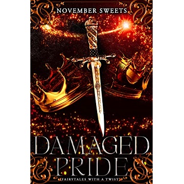 Damaged Pride by November Sweets