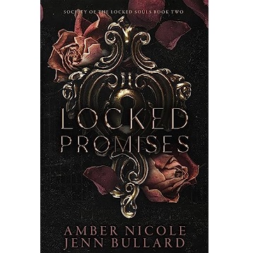 Locked Promises by Amber Nicole