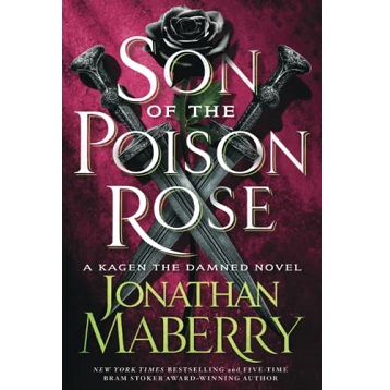 Son of the Poison Rose by Jonathan Maberry